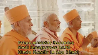 Narendra Modi inaugurates BAPS Hindu temple in Abu Dhabi #baps_atmatruptswami #abudhabitemple#viral