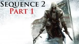 Assassin's Creed 3 - Walkthrough - Sequence 2 Part 1 (PS3/X360/PC/WiiU) [HD]