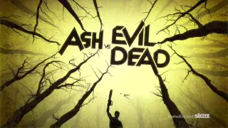 Ash vs Evil Dead Teaser Trailer