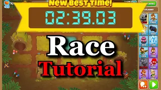 BTD6 Race Tutorial / Guide (The Land Befour Time)