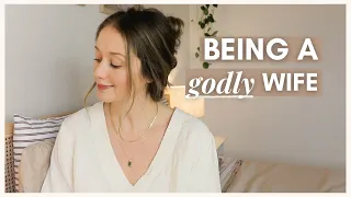 Biblical Habits of a Godly Wife (Christian Wife Talk) | Kaci Nicole