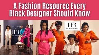 Harlem's Fashion Row | A Fashion Resource Every Black Fashionpreneur Needs To Know