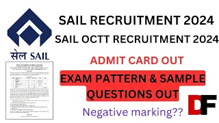 SAIL OCTT 2024 ADMIT CARD OUT|| EXAM PATTERN OUT||SAIL OCTT SYLLABUS||