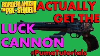 Borderlands: The Pre-Sequel! Legendary Weapons Guide - Luck Cannon Pistol #PumaTutorials