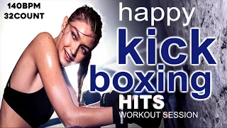 Happy Kick Boxing Nonstop Hits Workout Session for Fitness & Workout 140 Bpm / 32 Count