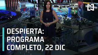 Despierta I Programa completo 22 de Diciembre 2020