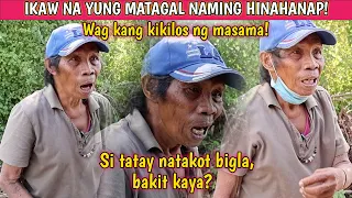 Matagal ka na naming hinahanap! Wag kang kikilos ng mas*ma!