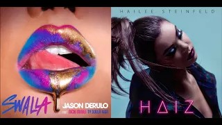 You Swalla Such A... (Mashup) - Hailee Steinfeld & Jason Derulo ft. Nicki Minaj & Ty Dolla $ign