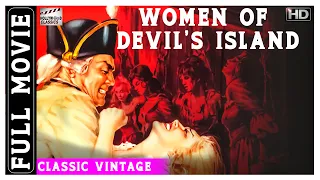 Women Of Devil's Island - 1962 l Super Hit Hollywood Action Movie l Guy Madison , Michèle Mercier