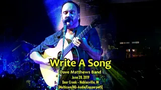 "Write A Song" - Dave Matthews Band - 6/28/19 - [Multicam/HQ-Audio] - Deer Creek - [N1]