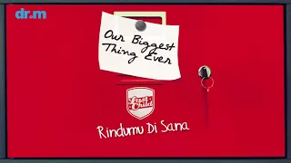 Last Child - Rindumu Di Sana (Official Audio)