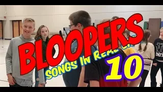 Songs in Real Life Bloopers Part 10