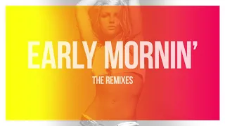 Early Mornin' (Light Dub) - Britney Spears