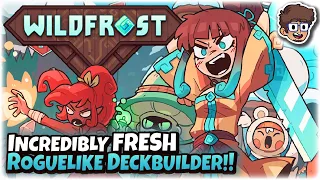 Incredibly FRESH Roguelike Deckbuilder!! | Let's Try Wildfrost