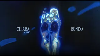 Rondo X CHIARA (Official Visual Video)