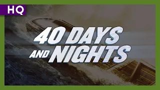 40 Days and Nights (2012) Trailer