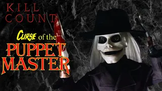 Curse of the Puppet Master (1998) - Kill Count