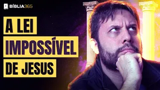 JESUS ERA LEGALISTA? A Ética do Sermão do Monte (Estudo: Bíblia 365 | Mateus 5)