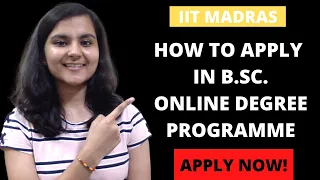 How to apply in IIT Madras Online B.Sc. Degree in Programming and Data Science