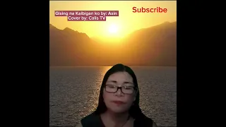 Gising Na Kaibigan Ko by Asin Cover by Calis TV