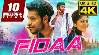 FIDAA - फ़िदा (4K Ultra HD) Romantic Telugu Hindi Dubbed Movie | Varun Tej, Sai Pallavi