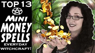 Top 13 QUICK MONEY MAGIC TIPS, Easy Spells for Beginners, Simple Ingredients