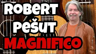 Robert Pešut - Magnifico - odkrito o ...