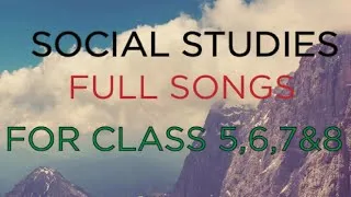 SOCIAL STUDIES SONGS FOR CLASS 5,6,7 and 8 |BY EVANS WAWERU AND PRISCILLA KIWA