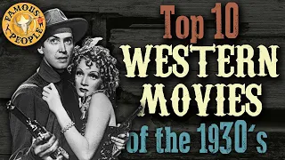 Top 10 Western Movies of the 30s