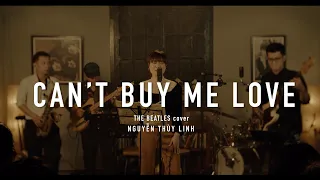 CAN'T BUY ME LOVE (funky) - Nguyễn Thùy Linh (linhbof) | The Beatles cover