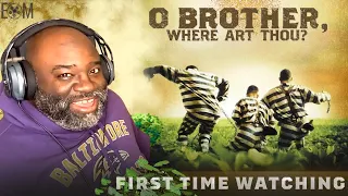 O BROTHER, WHERE ART THOU? (2000) | FIRST TIME WATCHING | MOVIE REACTION
