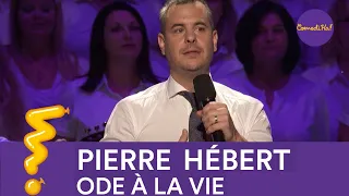 Pierre Hébert l Ode à la vie l Gala ComediHa!