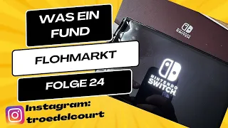 Flohmarkt Folge 24 - Nintendo Switch eingetütet...... | Trödelcourt