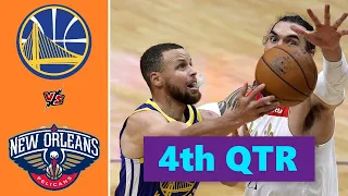 Golden State Warriors vs. New Orleans Pelicans Full Highlights 4th Quarter | NBA Season 2021