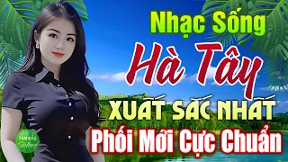 LK Nhạc Sống Thôn Quê XUẤT SẮC NHẤT 2024✔️Mở Loa Hết Cỡ LK Nhạc Sống Hà Tây Gái Xinh Phê Sởn Da Gà