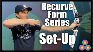 Set-Up Position with Jake Kaminski | Recurve Archery Form Series Episode 6 | NTS KSL BEST Method
