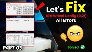 Fixed and clarified all issues in RFR wheel configuration (0.21) | Simracing