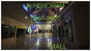 Farewell Coventry Mall