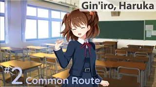 Gin'iro, Haruka - Part 2 (Common Route)
