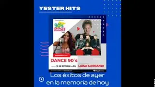 YESTERHITS CON LUISA CARRANDI