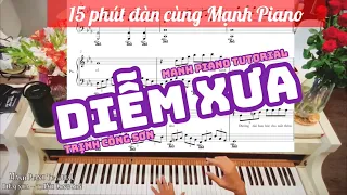 Manh Piano Tutorial - 15 phút đàn được tác phẩm HAY NHẤT của Trịnh Công Sơn - DIỄM XƯA