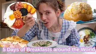 5 days of BREAKFASTS from around the world!