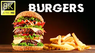 Delicious Burgers Collection in 8K ULTRA HD (60 FPS) | Satisfying Film With Relaxation Music