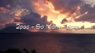 So Many Tears (lyrics) - 2PAC русские субтитры