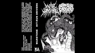 Hit-Run Drivers - Split w/Warstone (2018-Mince/Goregrind)