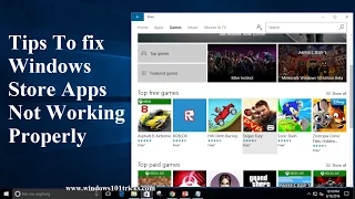 Tips To fix Windows Store Apps Not Working Properly in windows 10 and 8.1