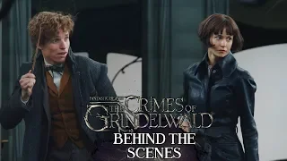 'Fantastic Beasts: The Crimes of Grindelwald' Behind The Scenes