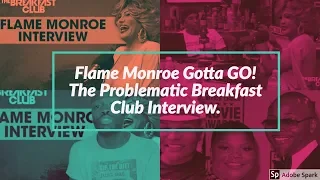 Flame Monroe Hurts Trans Community In Problematic Breakfast Club Interview