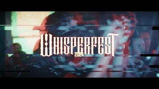 Whisperfest 2024 - Extended Cut