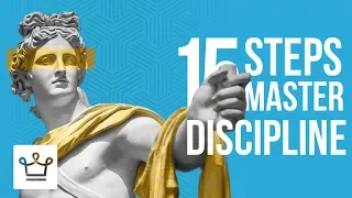 15 Steps To Master Self-Discipline